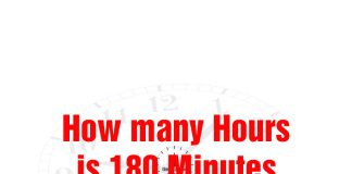 How many Hours is 180 Minutes