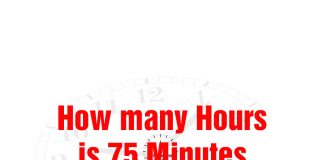 How many Hours is 75 Minutes
